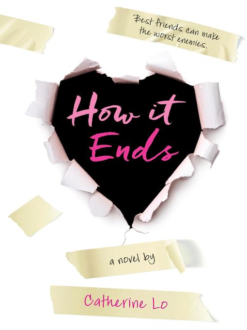 Title details for How It Ends by Catherine Lo - Available